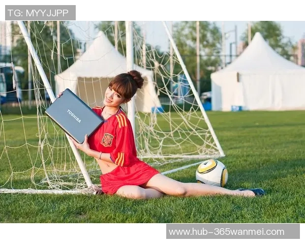 足球宝贝与英雄联盟的激情碰撞展现青春活力与竞技魅力的完美结合 足球宝贝与英雄联盟的激情碰撞展现青春活力与竞技魅力的完美结合